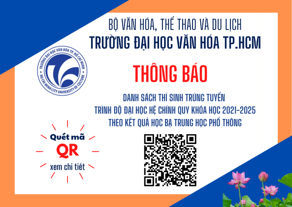 Khoa quản lý văn hóa, nghệ thuật: Công bố Điểm và Danh sách trúng tuyển đại học năm 2021