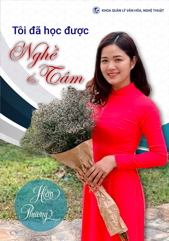 Lê Thị Hiền Phương: Tôi đã học được TÂM và NGHỀ 