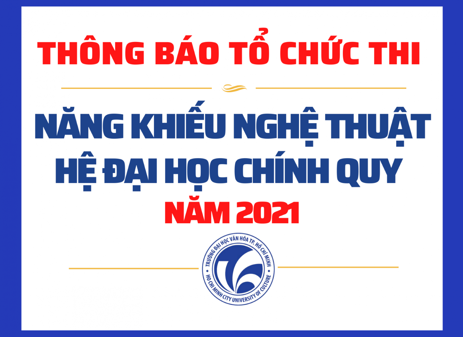 Thi năng khiếu nghệ thuật vào trường Đại học văn hóa TP.HCM: Đa dạng, linh động, kịp thời!